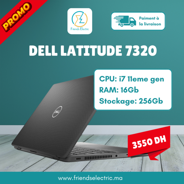 PC Portable Dell Latitude 7320 – Intel Core i7 11ᵉ Génération | 16 Go RAM | 256 Go SSD