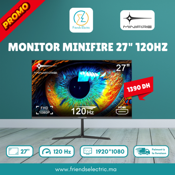 Moniteur Minifire 27" 120Hz – Full HD
